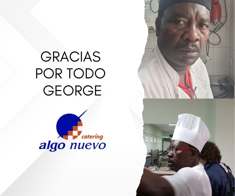 Un adiós lleno de gratitud: despedimos a George de Algo Nuevo Catering
